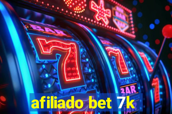 afiliado bet 7k