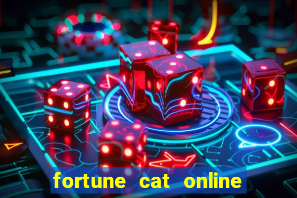 fortune cat online paga mesmo