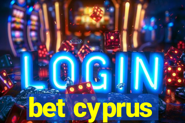 bet cyprus