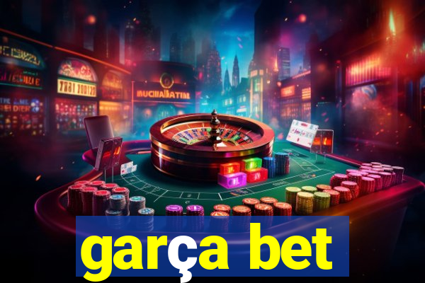 garça bet