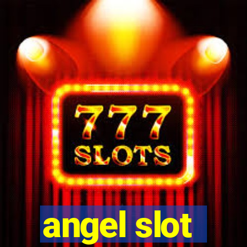 angel slot