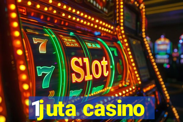 1juta casino