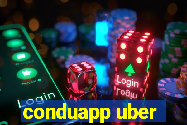 conduapp uber