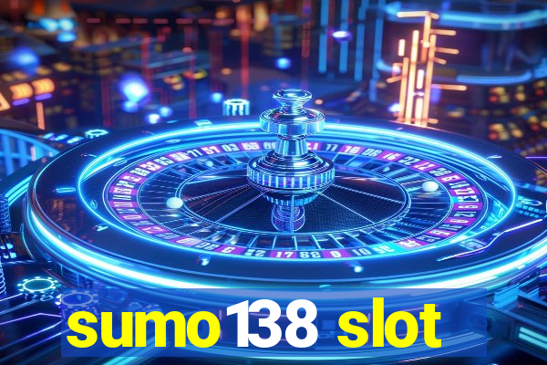 sumo138 slot