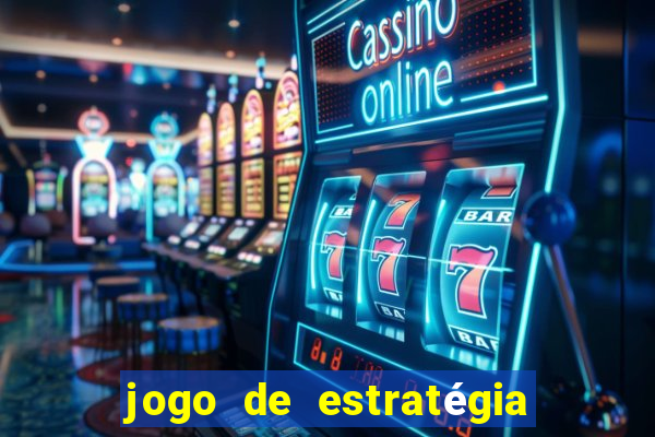 jogo de estratégia para celular