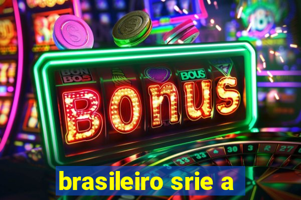 brasileiro srie a