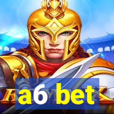 a6 bet