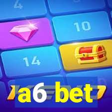 a6 bet