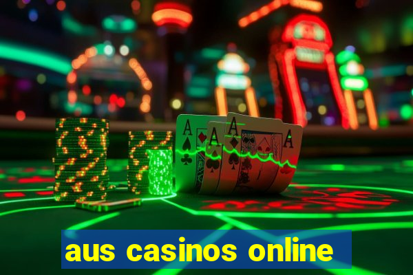 aus casinos online