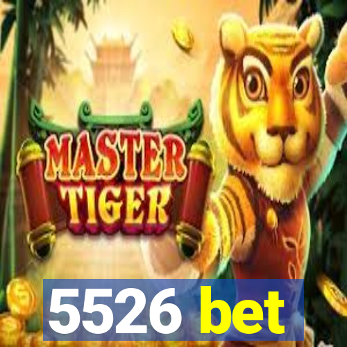 5526 bet