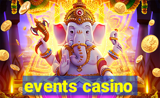 events casino