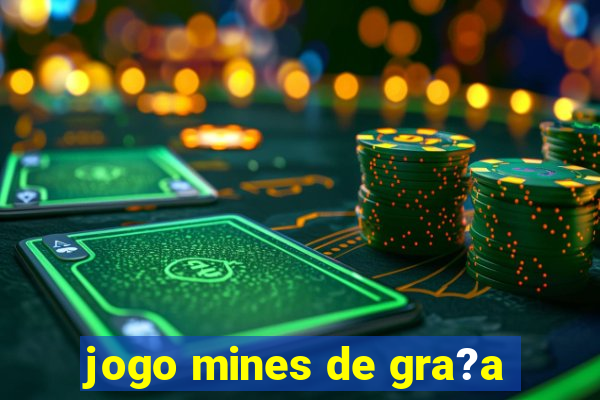 jogo mines de gra?a