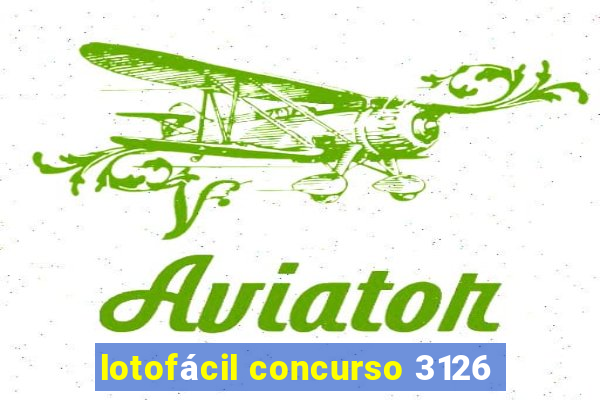 lotofácil concurso 3126