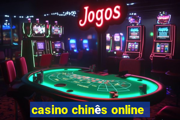 casino chinês online