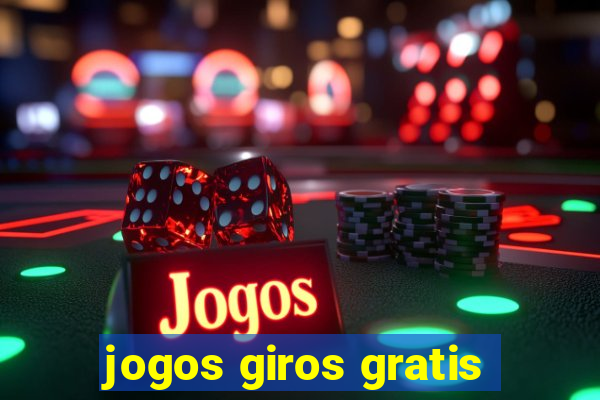 jogos giros gratis