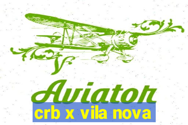 crb x vila nova