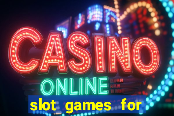 slot games for real money