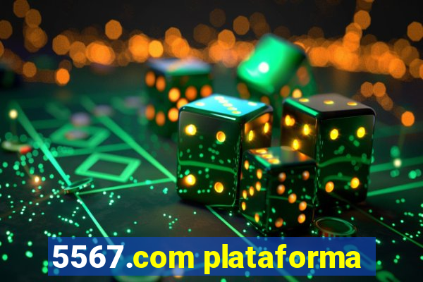 5567.com plataforma