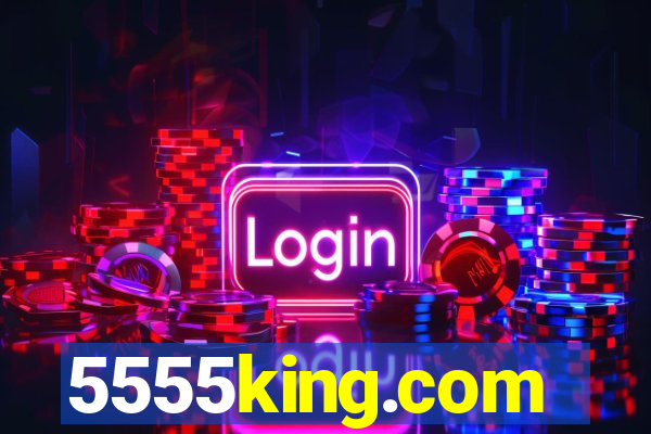 5555king.com