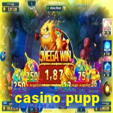 casino pupp