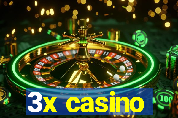 3x casino