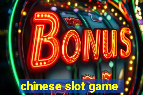 chinese slot game