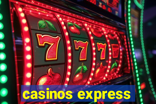 casinos express