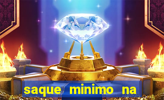 saque minimo na estrela bet