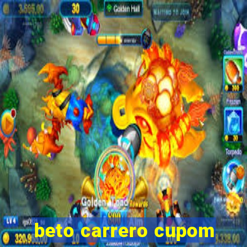 beto carrero cupom