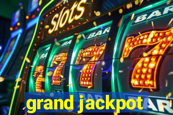 grand jackpot