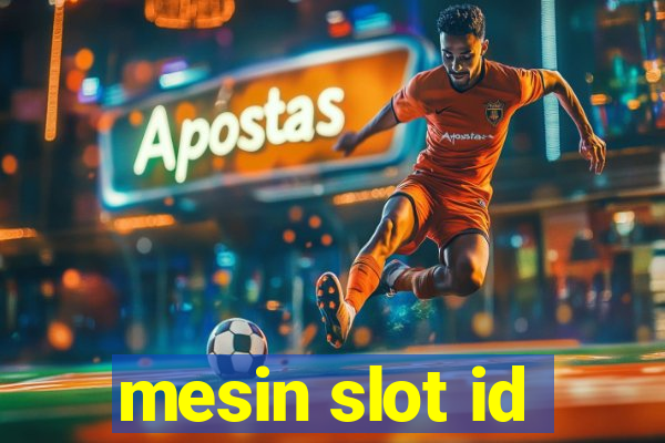 mesin slot id