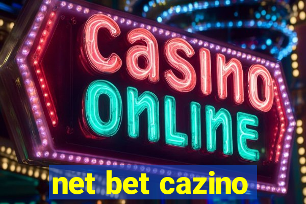 net bet cazino