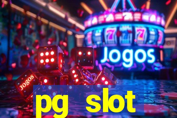 pg slot ???????????? ??????????