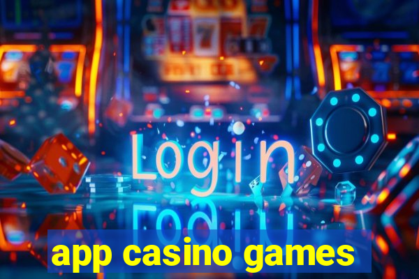 app casino games