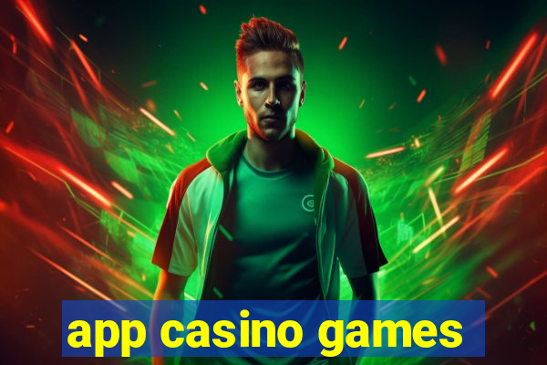 app casino games