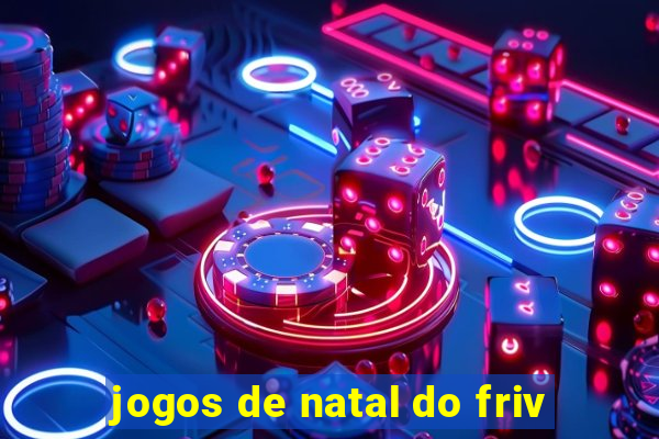 jogos de natal do friv