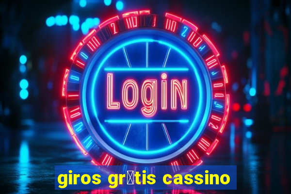 giros gr谩tis cassino