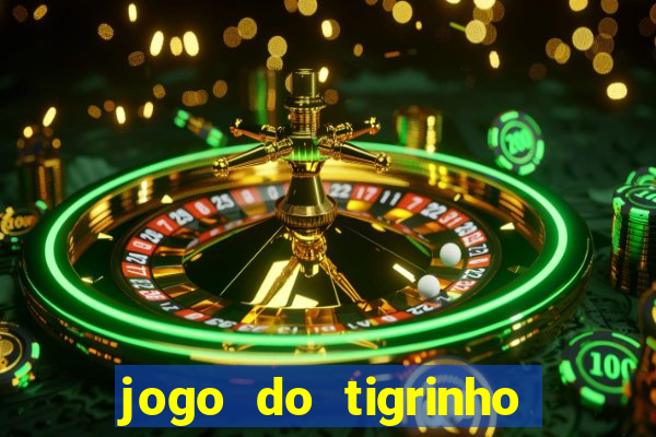 jogo do tigrinho cartao de credito