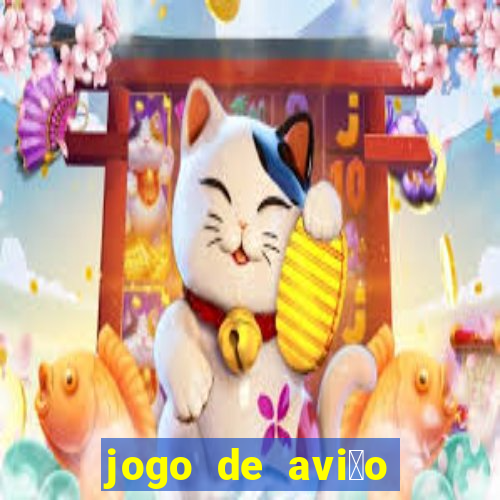 jogo de avi茫o que ganha dinheiro