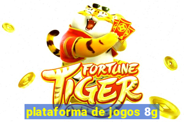 plataforma de jogos 8g