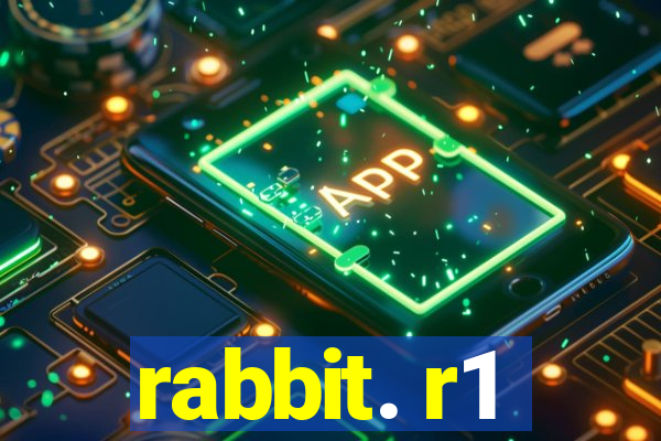 rabbit. r1