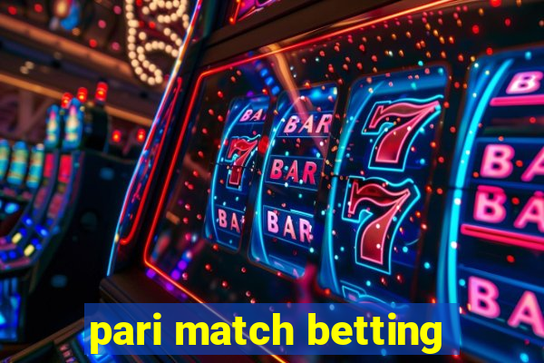 pari match betting