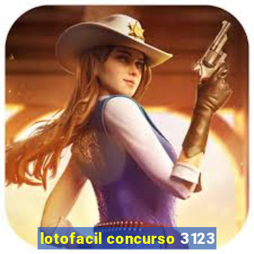 lotofacil concurso 3123