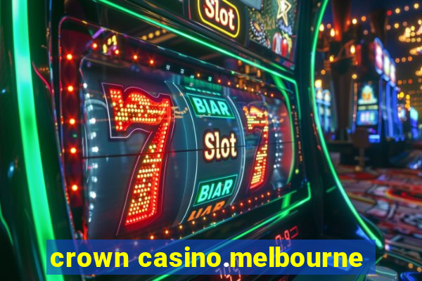 crown casino.melbourne