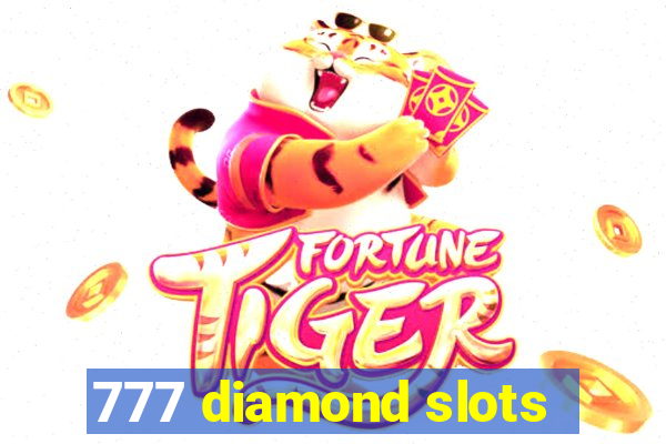 777 diamond slots