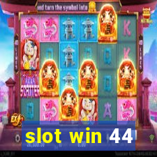 slot win 44