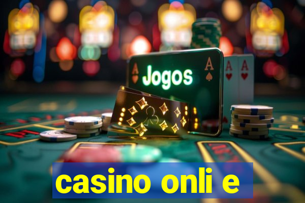 casino onli e