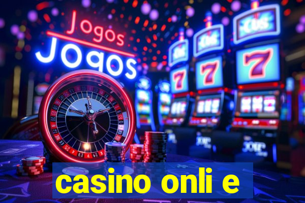 casino onli e