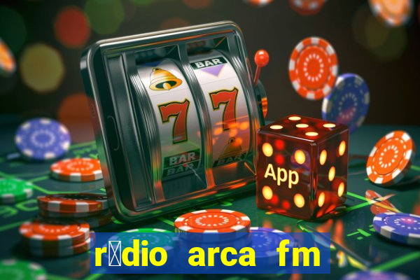 r谩dio arca fm angical bahia