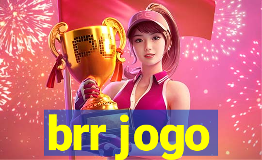 brr jogo